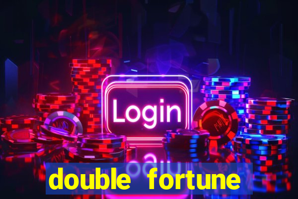 double fortune minutos pagantes